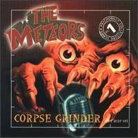 The Meteors : Corpse Grinder